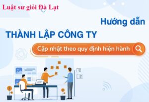 Dịch vụ đăng ký doanh nghiệp tại Đà Lạt