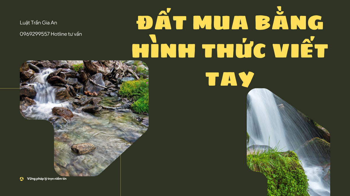 ĐẤT MUA BẰNG HÌNH THỨC VIẾT TAY
